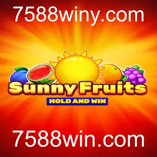 Descubra o Mundo de SunnyFruits com 7588win.com